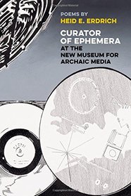 Curator of Ephemera at the New Museum  for Archaic Media (American Indian Studies)