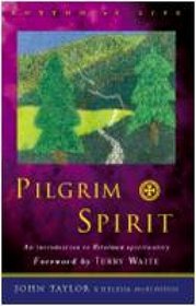 Pilgrim Spirit: An Introduction to Reformed Spirituality (Rhythm of Life)