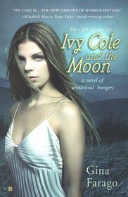 Ivy Cole and the Moon (Ivy Cole and the Moon, Bk 1)