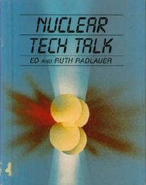Nuclear Tech Talk (Tech Talk Books)