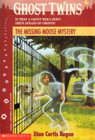 The Missing Moose Mystery (Ghost Twins, No 4)