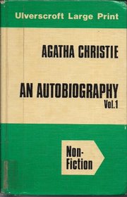 An Autobiography, Vol 1 (Large Print)