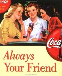 Always Your Friend (Coca-Cola)