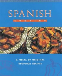Spanish Cooking (Global Gourmet)