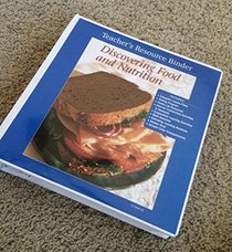 Discovering Food and Nutrition, Teacher's Resource Binder