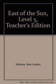 East of the Sun, Level 5, Teacher's Edition