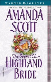 Highland Bride (Secret Clan, Bk 3)