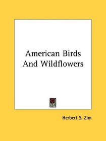 American Birds And Wildflowers