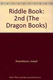 Riddle Book (Dragon Bks.)
