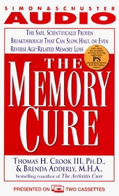 The Memory Cure (Audio Cassette) (Abridged)