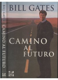 Camino Al Futuro