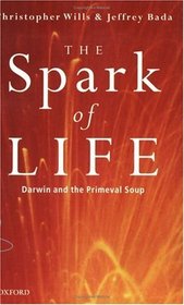 Spark of Life: Darwin and the Primeval Soup