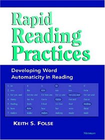 Rapid Reading Practices: Developing Word Automaticity in Reading