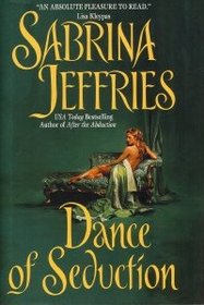 Dance of Seduction (Swanlea Spinsters, No 4)