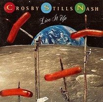 Crosby, Stills, Nash & Young -- Live It Up