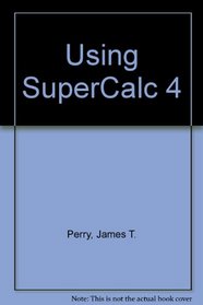 Using SuperCalc 4