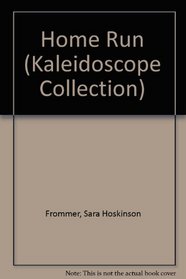 Home Run (Kaleidoscope Collection)
