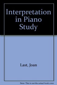 Interpretation in Piano Study