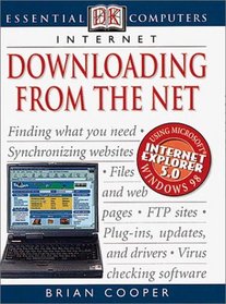 Downloading From the Net (Essential Computers)