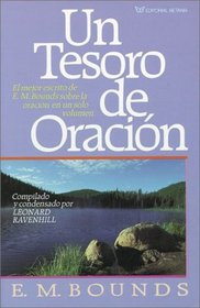 UN Tesoro De Oracion/a Treasury of Prayer (Spanish Edition)