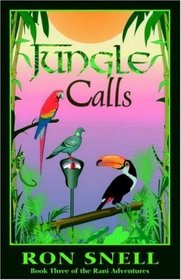 Jungle Calls (Rani Adventures, Bk 3)
