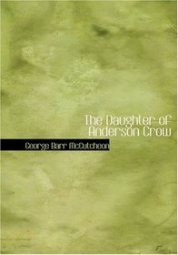 The Daughter of Anderson Crow: The European War - Vol 2 - No. 1