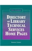 Neal Schuman Directory of Library Technical Service Home Pages (Neal-Schuman Net-Guide Series)