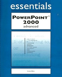 Essentials: PowerPoint 2000 Advanced
