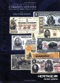 Heritage Currency Auction #3502 the Non Floor Session