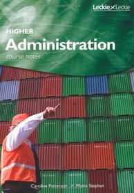 Higher Administration Course Notes (Business Managmnt Course Notes)