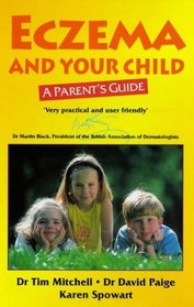 Eczema and Your Child: A Parent's Guide