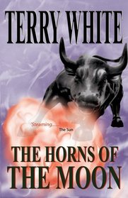 The Horns of the Moon (Marcus Moon Series)