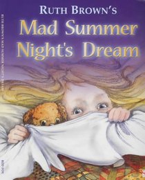 MAD SUMMER NIGHT'S DREAM