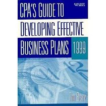 CPA's Guide to Developing Effective Business Plans 1999