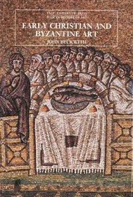 Early Christian and Byzantine Art, Second Edition