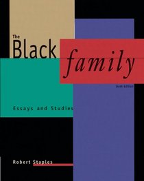 The Black Family: Essays and Studies