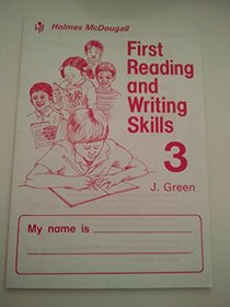 First Reading and Writing Skills: Bk. 3