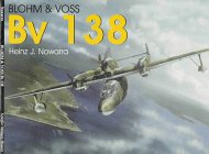 Blohm & Voss Bv 138 (Schiffer Military History)