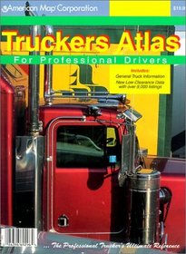 2001 Truckers Atlas for Professional Drivers (Truckers Atlas for Professional Drivers, 2001)