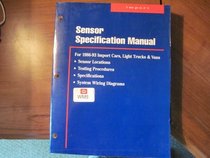 Sensor Locations & Specifications Manual: 1986-93 Imported Cars, Light Trucks & Vans (Component Diagnosis & Testing)