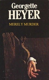 Merely Murder (aka Death in the Stocks) (Inspector Hannasyde, Bk 1)