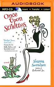 Once Upon Stilettos (Enchanted, Inc.)