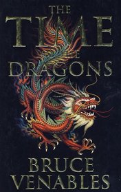 The Time of the Dragons