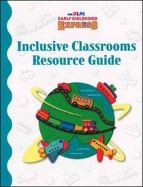 Dlm Early Childhood Express / Inclusive Classrooms Resource Guide