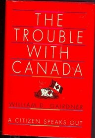 The Trouble with Canada