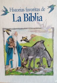 Historias Favoritas De LA Biblia (Preschool/Elementary)
