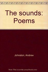 The sounds: Poems