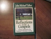 Reflections on the Gospels Vol 1