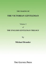 The Victorian Gentleman (English Gentleman Trilogy)