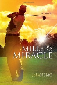 Miller's Miracle